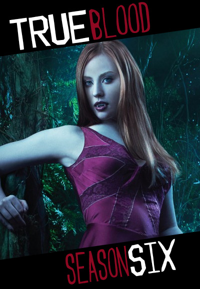 True Blood - Season 6 [294915] (A1712100180) [[TV Shows]] --Plex--